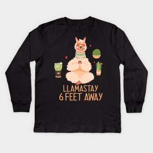 Llamastay 6 Feet Away Kids Long Sleeve T-Shirt